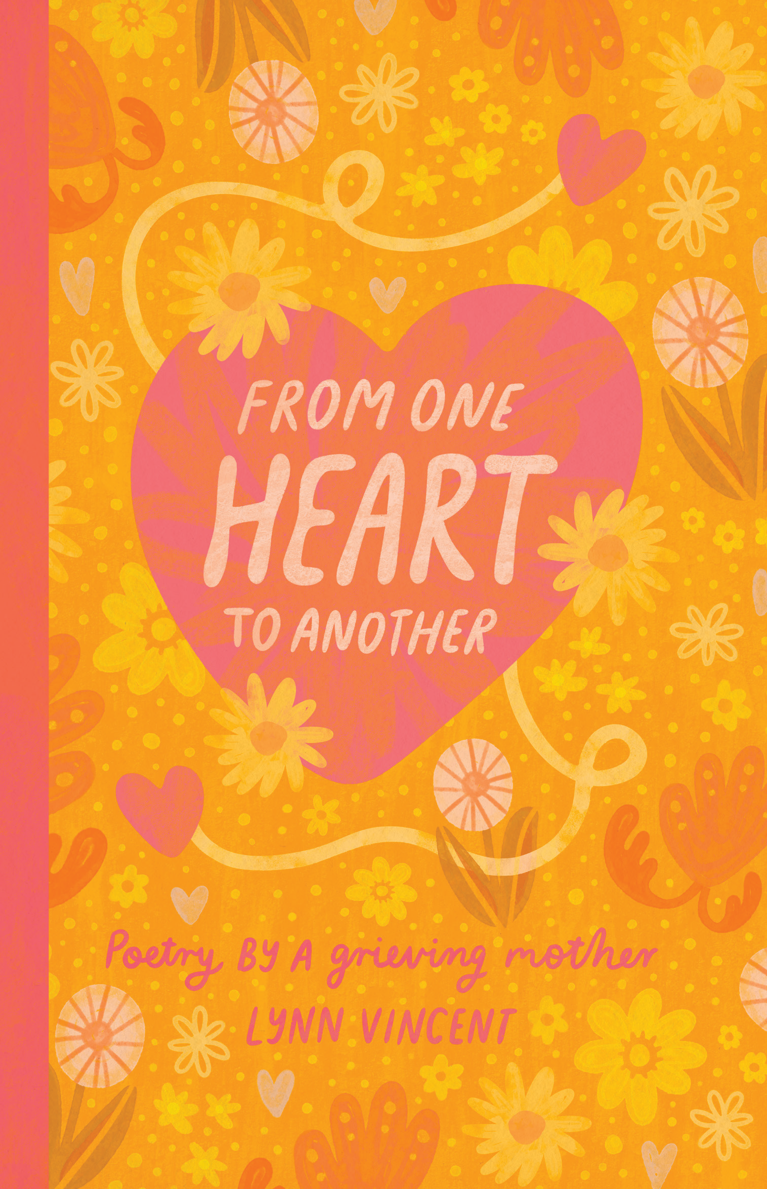 9781764249607-From One Heart to Another _cov v2-1 front cover.png