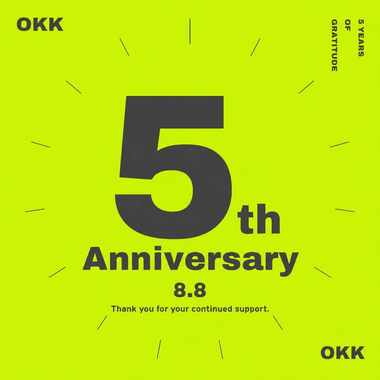 令和8年8月8日ライオンズゲートパワー全開の日に丸っと5年を迎えることができました🪐

全身全霊心から感謝しております！！！
本当に誰が何と言おうと皆々様のお陰様です！！！
ありがとうございますじゃ足りないくらいありがとうございます❤️

こんなにも自由に楽しくハッピーにやっていけてて、こんな幸せな事ないなーとつくづく骨の髄までこの幸せを噛み締めておりまする🥺

これからもOKKらしすぎるくらいOKKでいると思いますが、皆様これからも何卒よろしくお願いいたします😘

OKK6年目スタート?