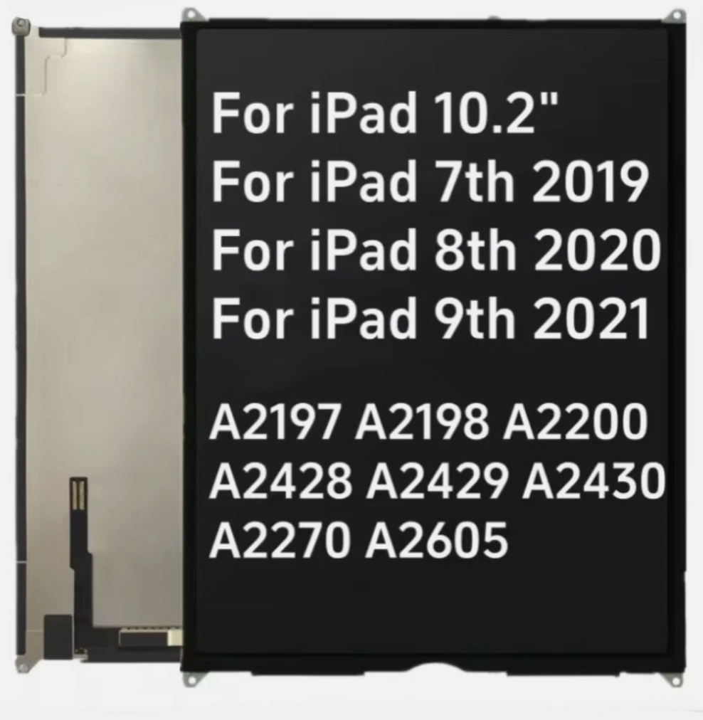 New IPAD LCD for 7th, 8th and 9th Gen Apple IPAD
