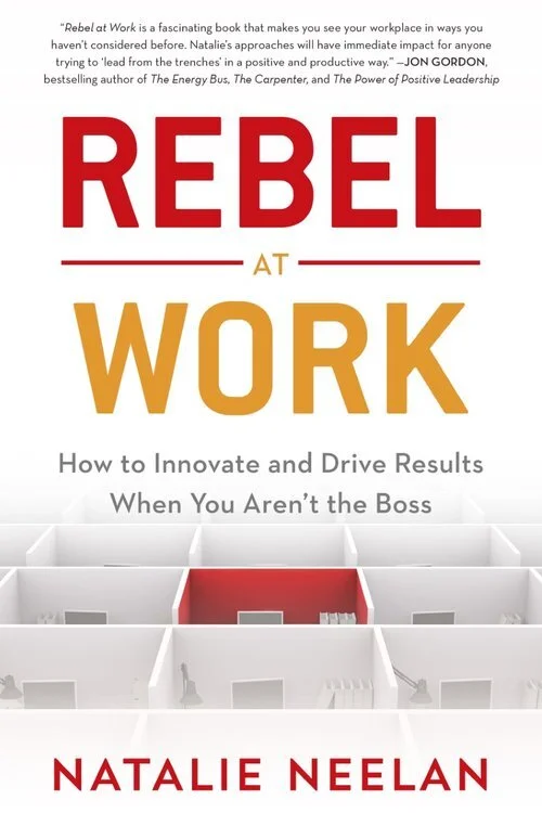 Natalie Neelan Rebel At Work Book Cover Image