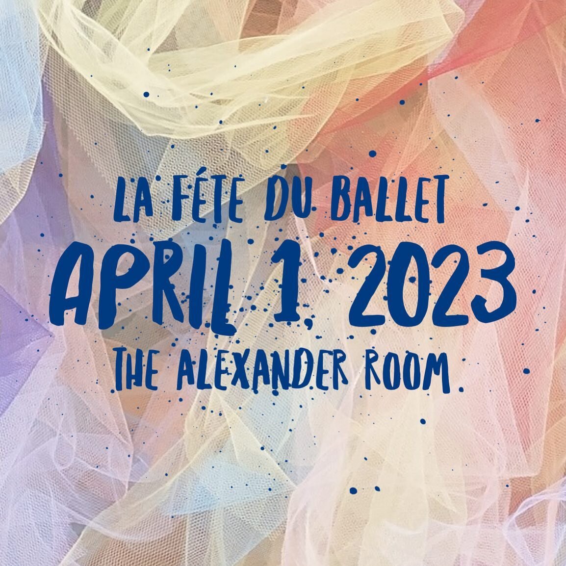 Save the Date!  La Fete du Ballet on April 1, 2023! 🩰🩰🩰🩰@thealexanderroom #ballet #dance #noladance #nolaballet #nolaevents #gala #lafete #fundraiser