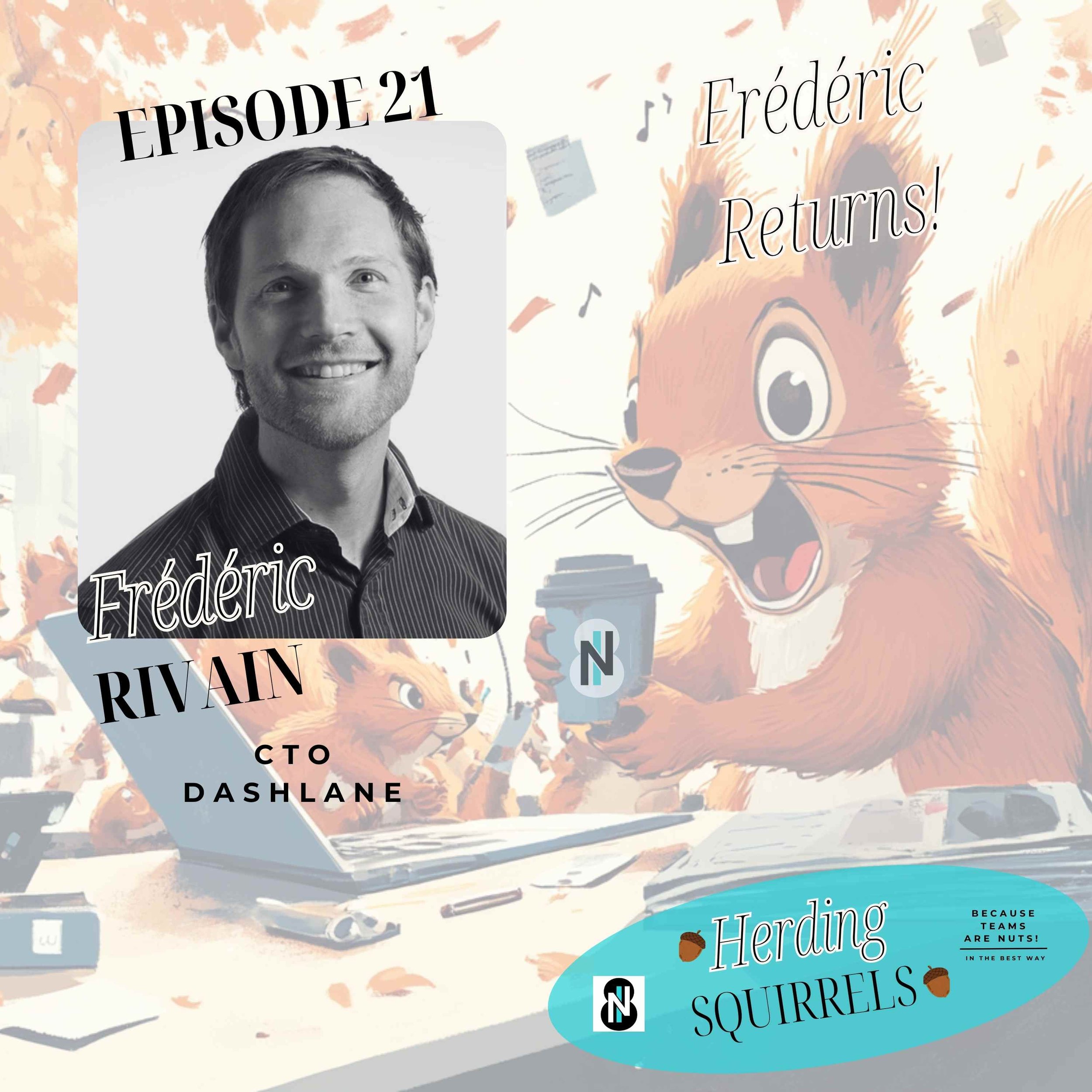 Herding Squirrels Ep 21