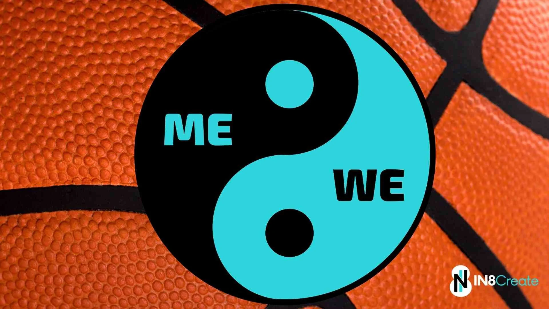 The Art of We vs Me in Teams