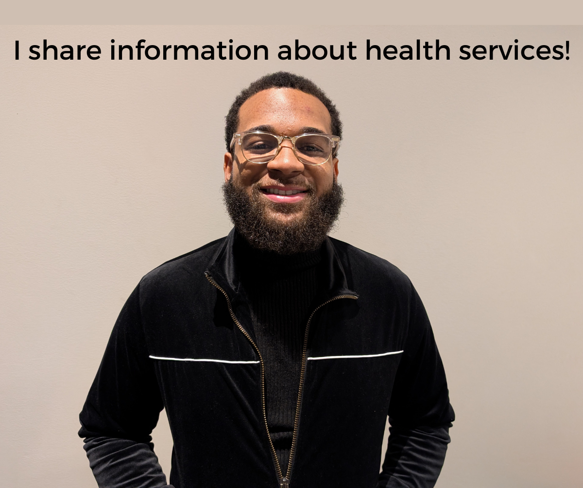 A health department worker says "I share information about health services!"