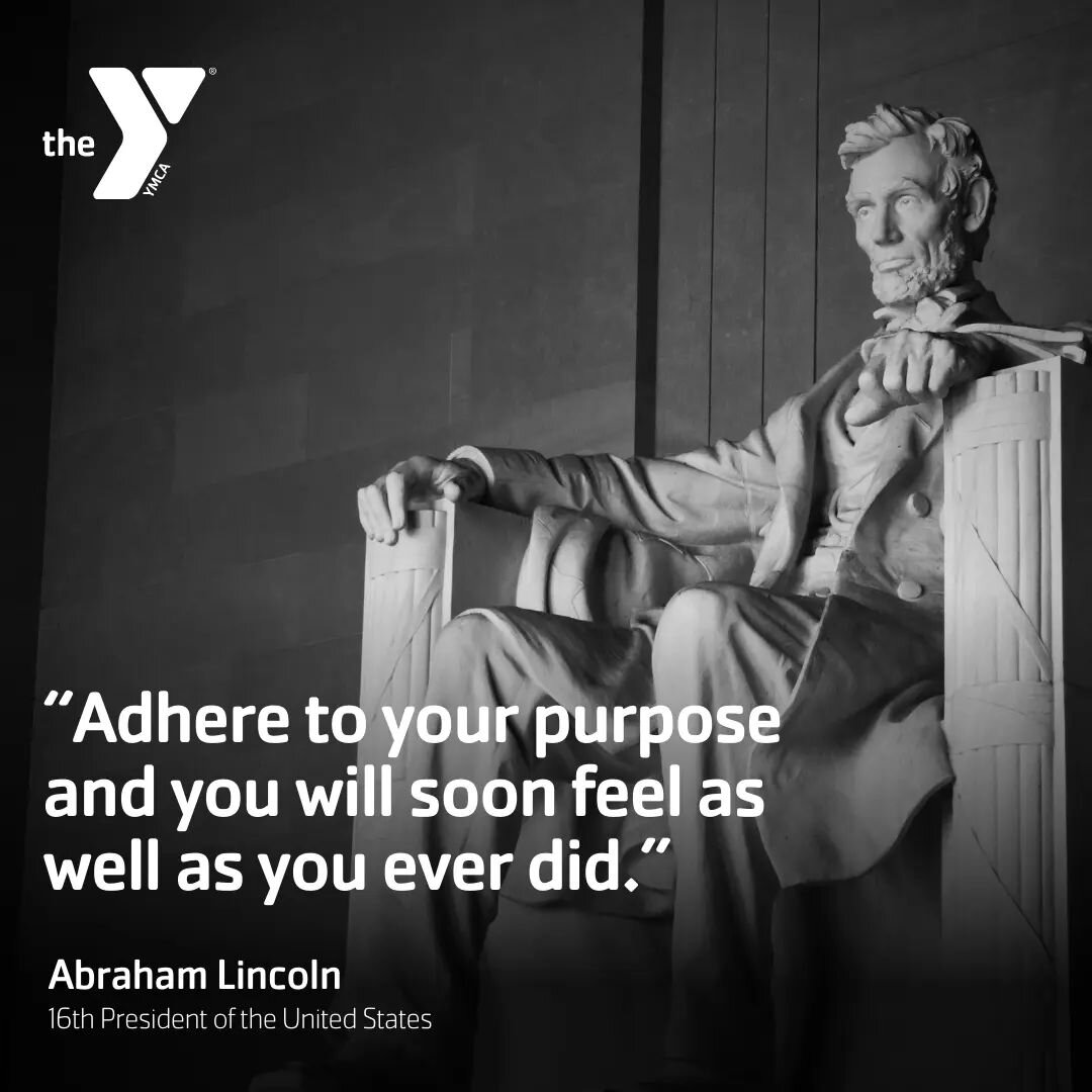 Great leaders find purpose in what they do. This Presidents&rsquo; Day, we encourage people to discover their own sense of purpose by developing new skills, connecting with neighbors, pursuing health goals, and giving back in support of their fellow 