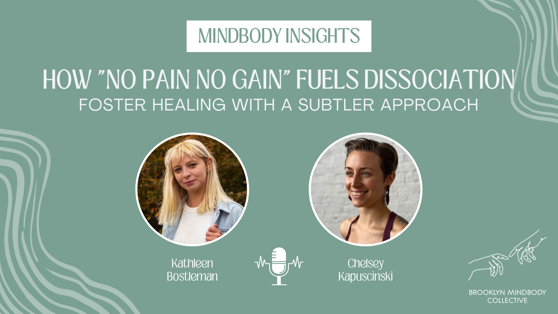 How "No Pain No Gain" Fuels Dissociation | Mindbody Insights w/ Chelsey