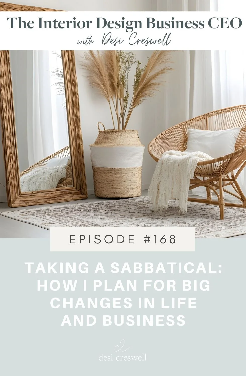 168. Taking a Sabbatical: How I Plan for Big Changes in Life and Business
