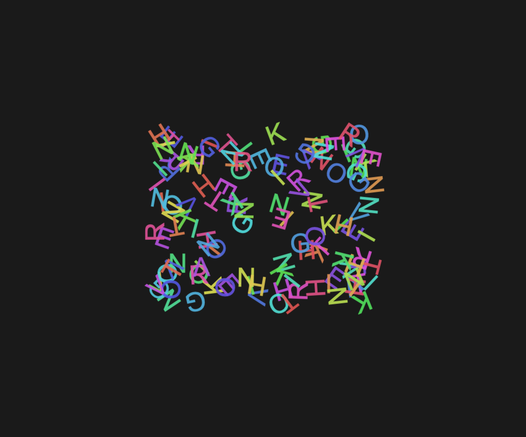 Colorful scattered uppercase letters on black background.