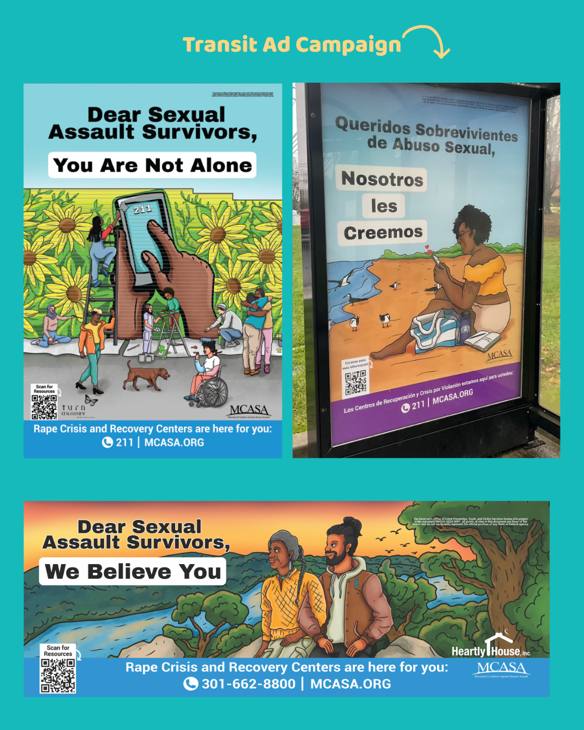 A graphic featuring 3 transit ads for the Maryland Coalition Against Sexual Assault, each one featuring a different landscape: rural, city, and coastal. Includes survivor support messages: you are not alone and believe survivors.