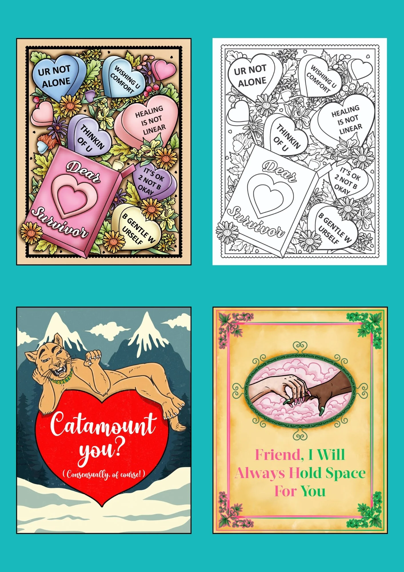 Four colorful greeting card illustrations with various messages: the first with hearts and flowers saying "You're Not Alone," "Wishing U Comfort," "Healing Is Not Linear," "Thinking of U," and "It's OK 2 Not B Okay," and a pink box with "Dear Survivor"; the second with a lion cub and mountains with "Catamount you?"; the third with a decorative border and two hands holding each other with "Friend, I Will Always Hold Space For U".