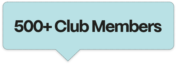 Text saying '500+ Club Members' in black on a light blue background.