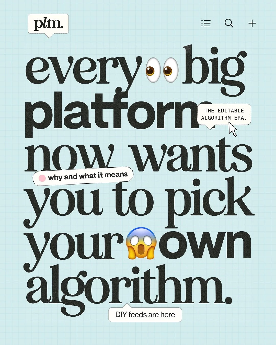 every platform just handed us the remote control to our algorithms 💫‼️ 

instagram, threads, x: they&rsquo;re all letting us customise what we see, remove what we don&rsquo;t want, even chat with AI to reshape our feeds in real-time.

sounds like we