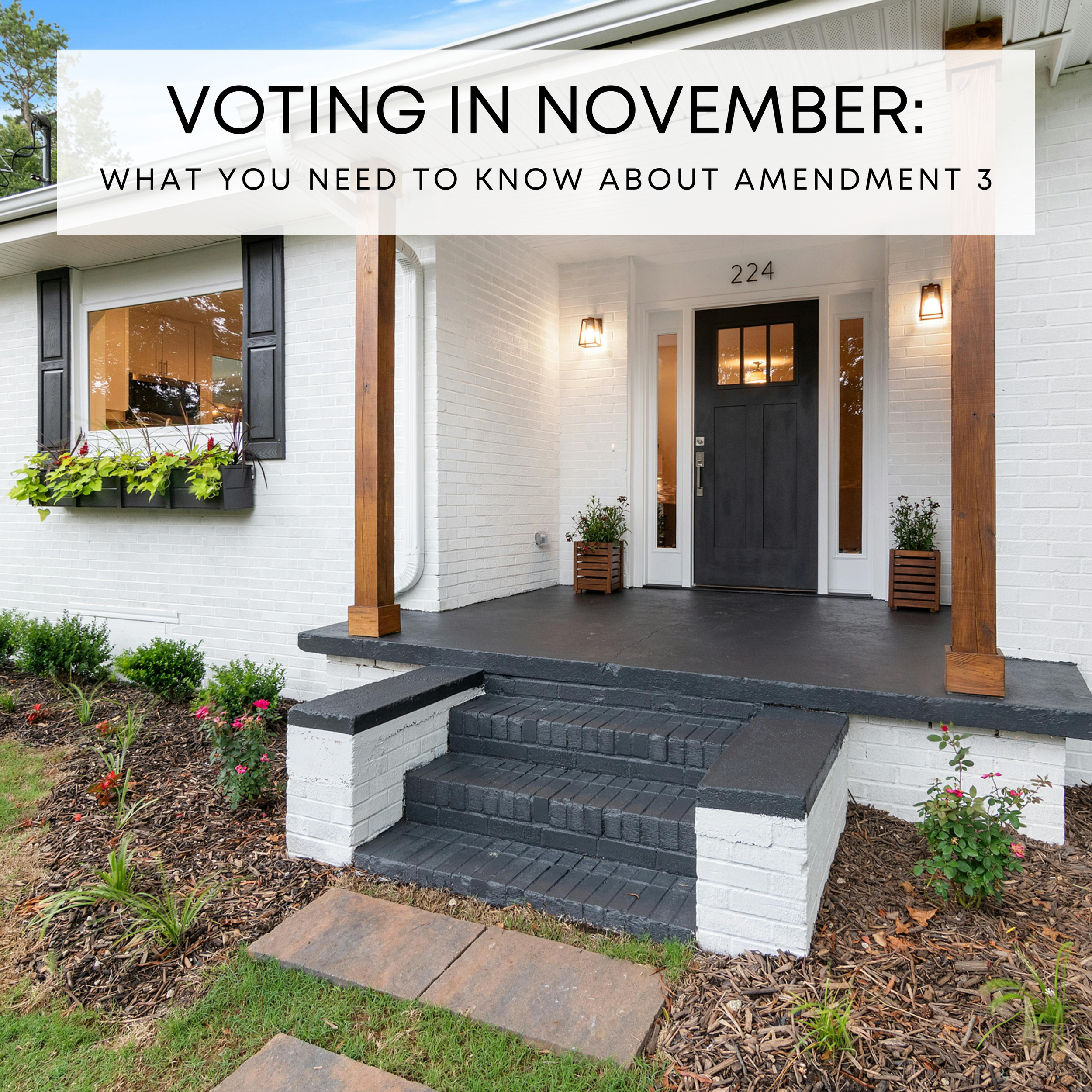 What Homeowners Need to Know About Amendment 3 Before Voting in November