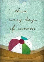 Crazy Days of Summer