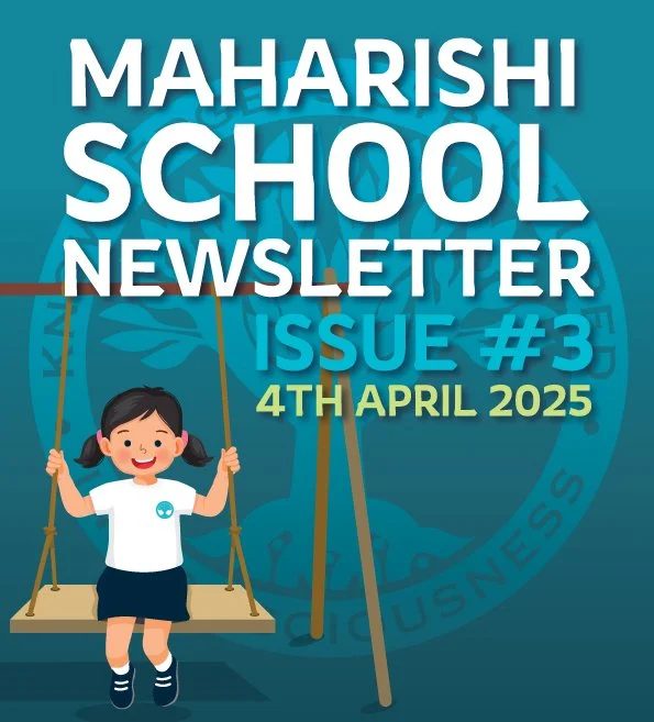 Maharishi School Newsletter #3