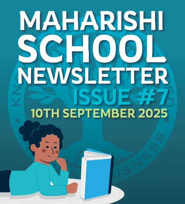 Maharishi School Newsletter #7