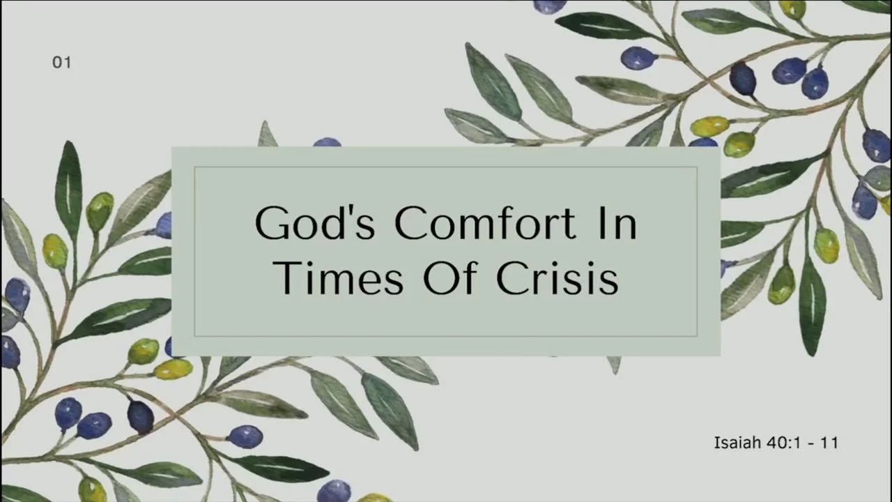 God's Comfort During Crisis - Pr Wendy Chiang