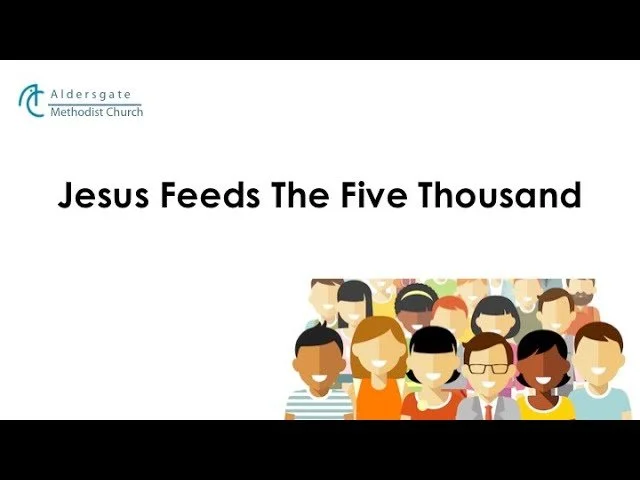 Jesus Feeds The Five Thousand - Pr Albert Low