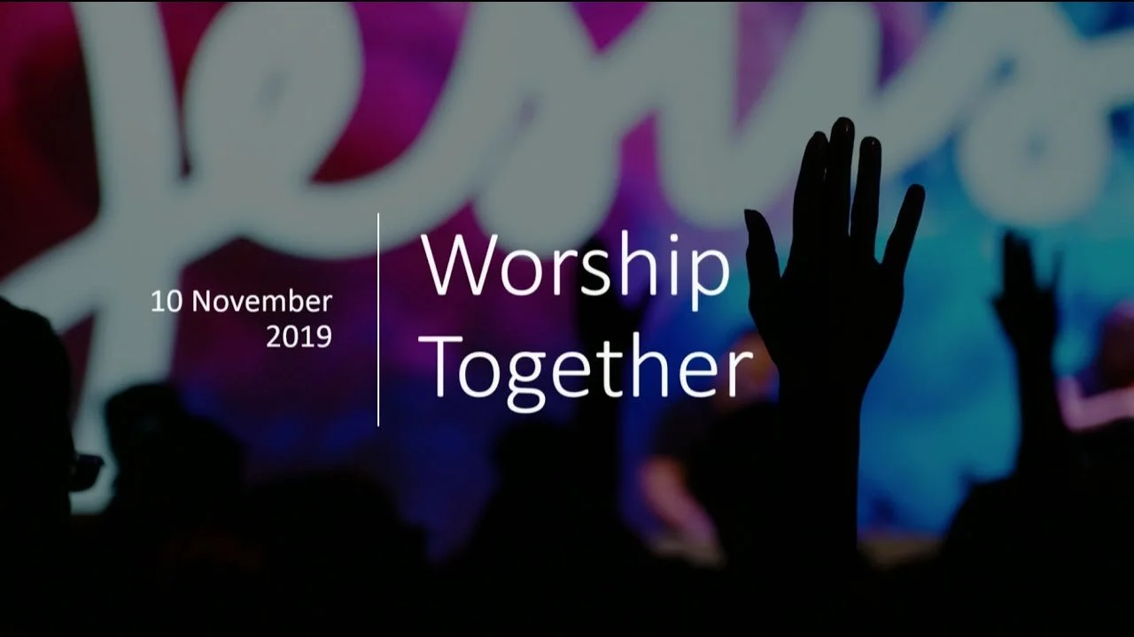 Worship Together - Rev Dr Kow Shih Ming