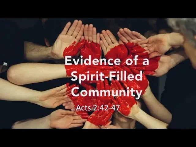 Evidence of a Spirit-Filled Community - Pr Wendy Chiang