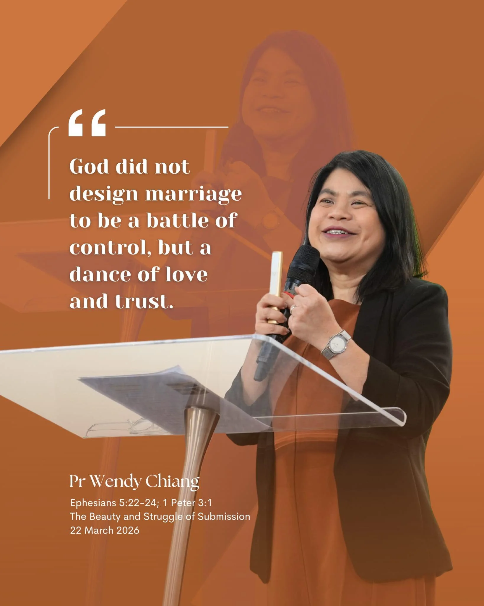 The Beauty and Struggle of Submission - Pr Wendy Chiang