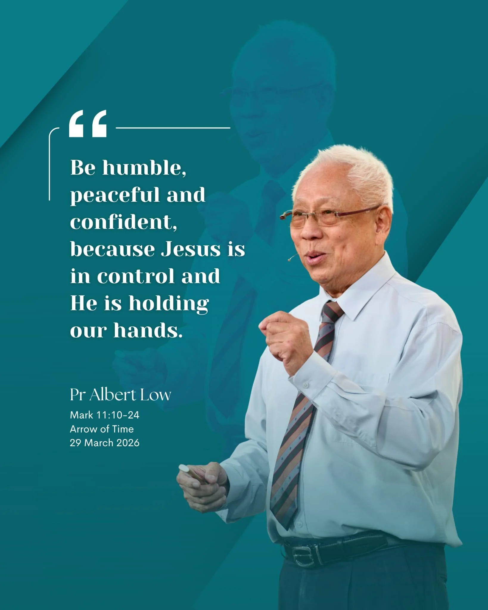 Arrow of Time: From Palm Sunday to the Cross - Pr Albert Low