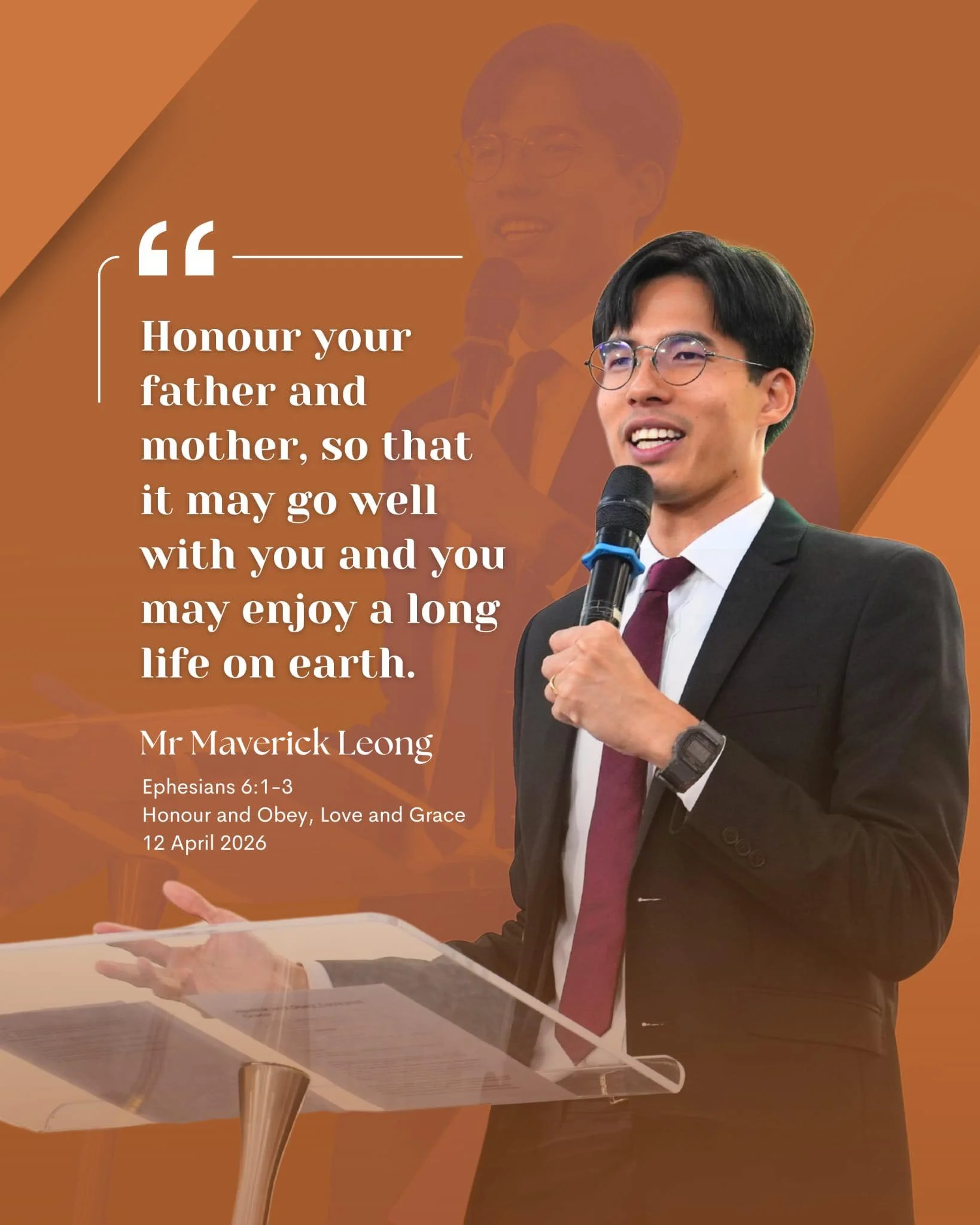 Honour and Obey, Love and Grace - Mr Maverick Leong