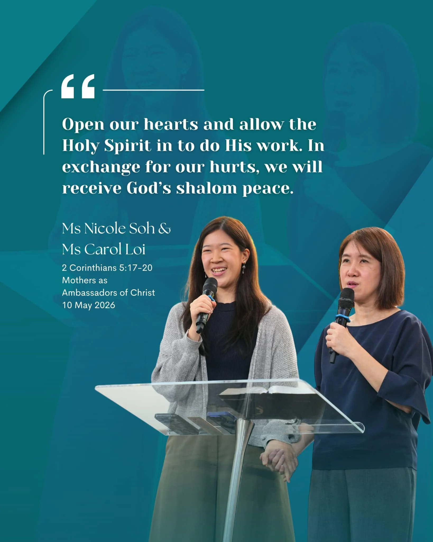 Mothers as Ambassadors of Christ - Ms Carol Loi and Ms Nicole Soh