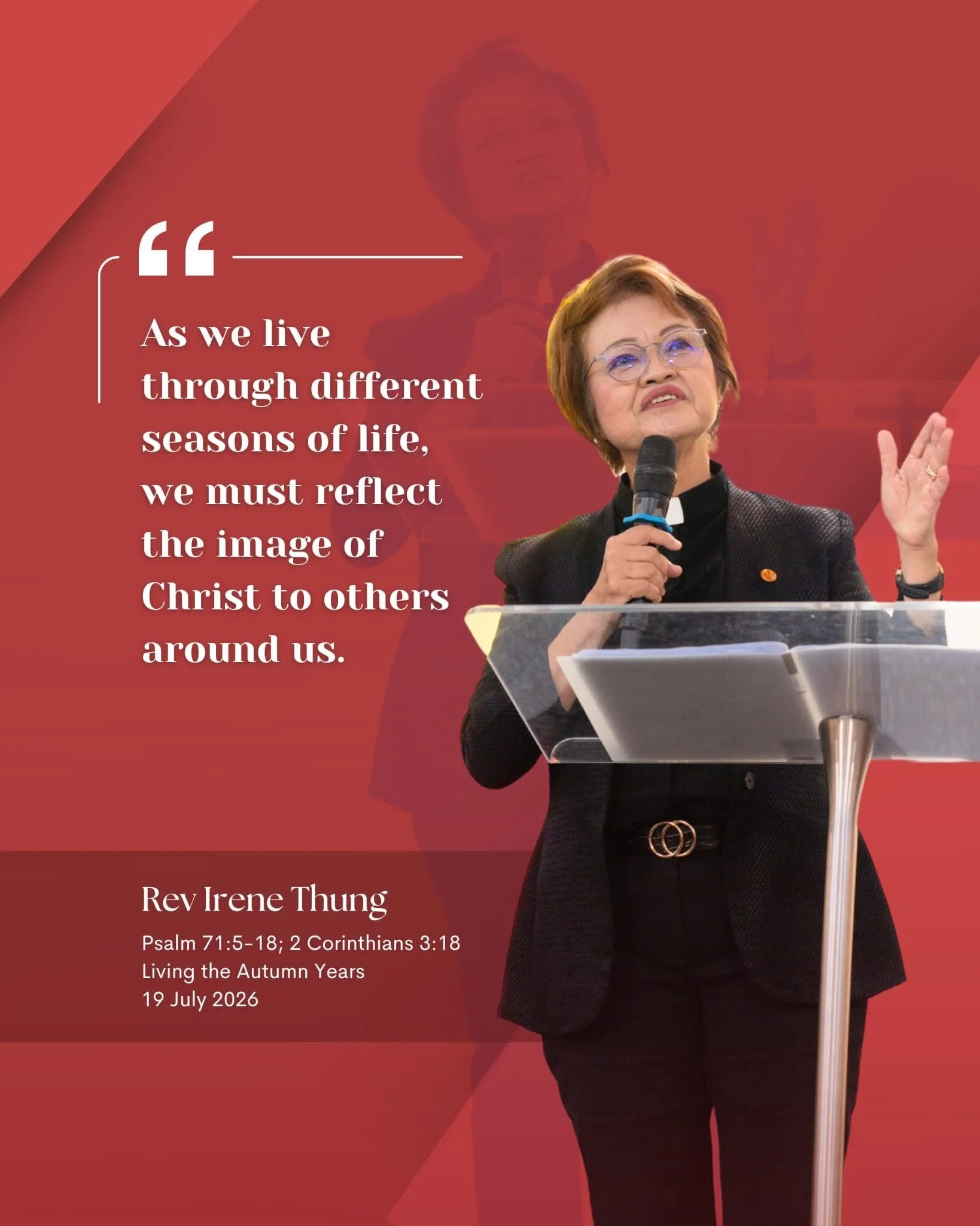 Living the Autumn Years - Rev Irene Thung