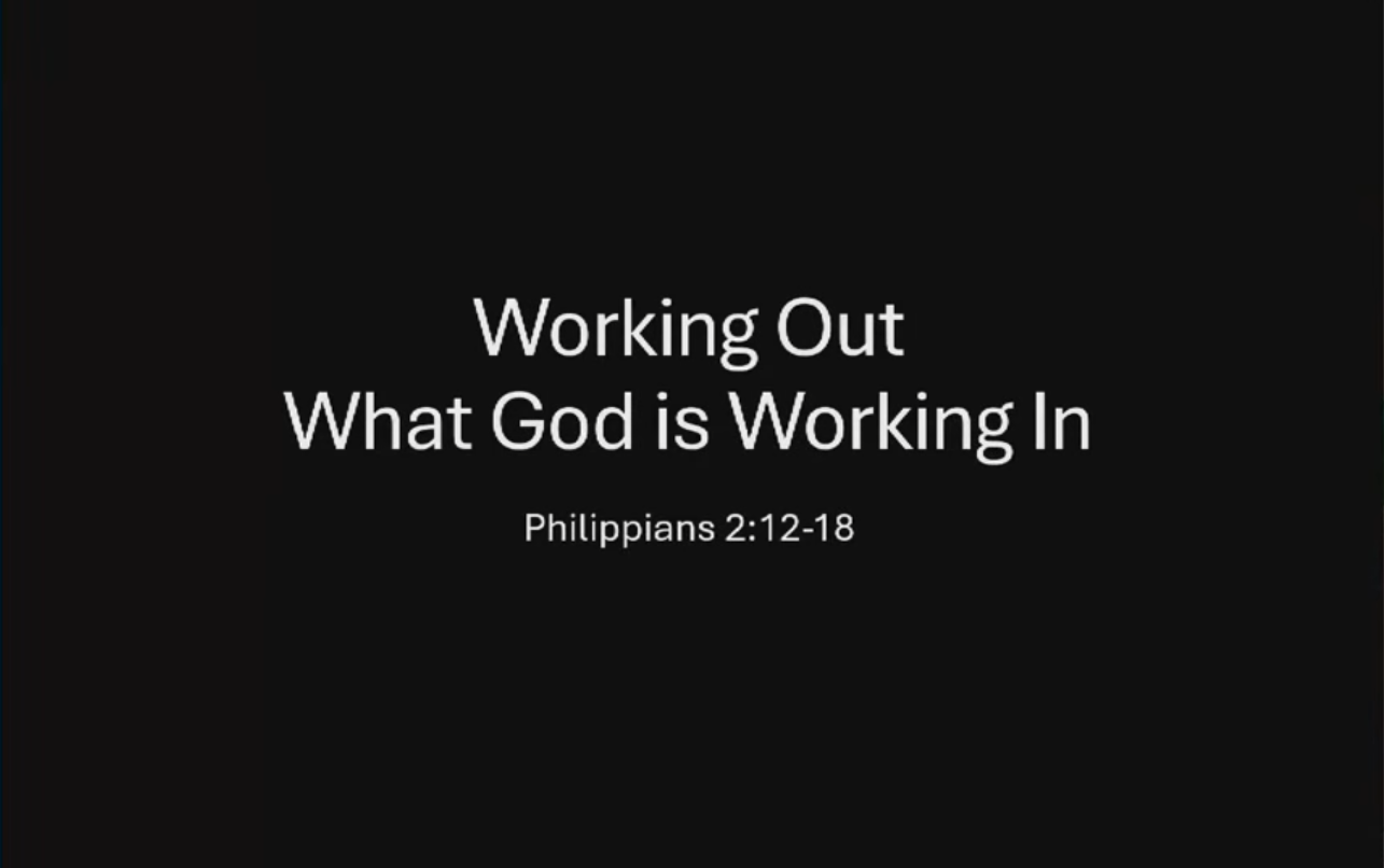 Working Out What God is Working In - Rev Benjamin Lee