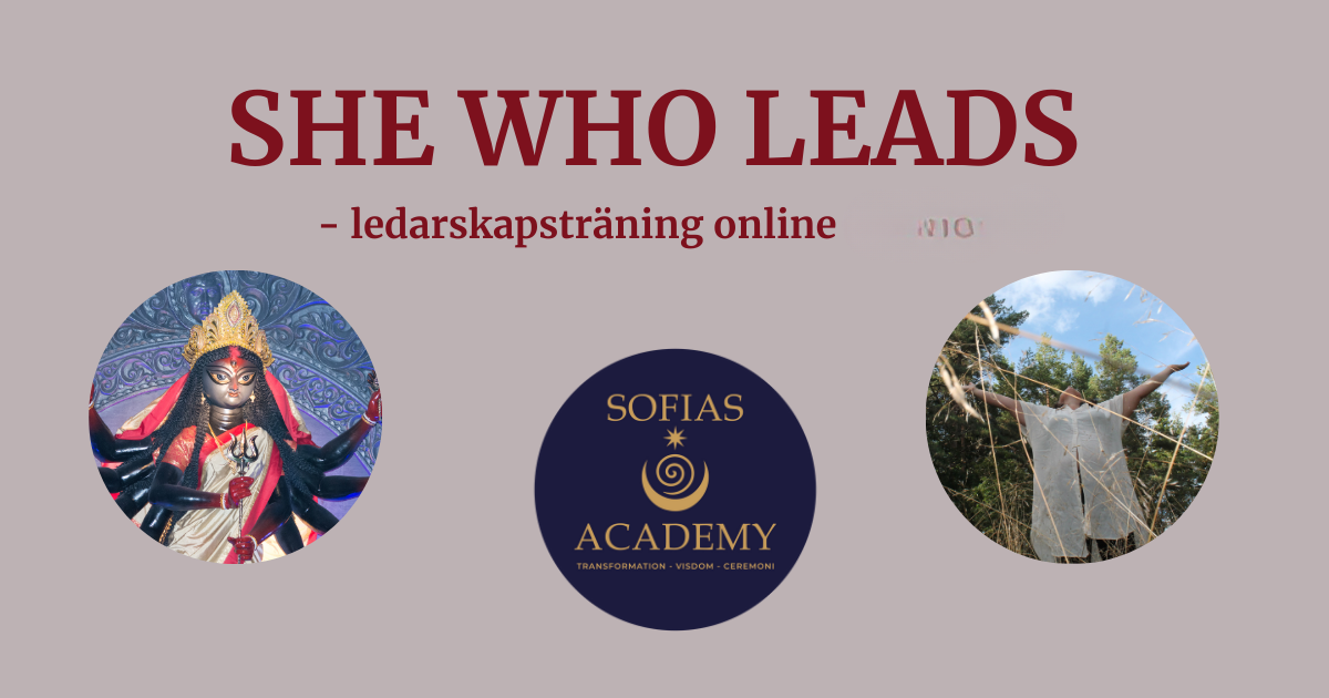 SHE WHO LEADS - tantrisk ledarskapsträning online 1/5