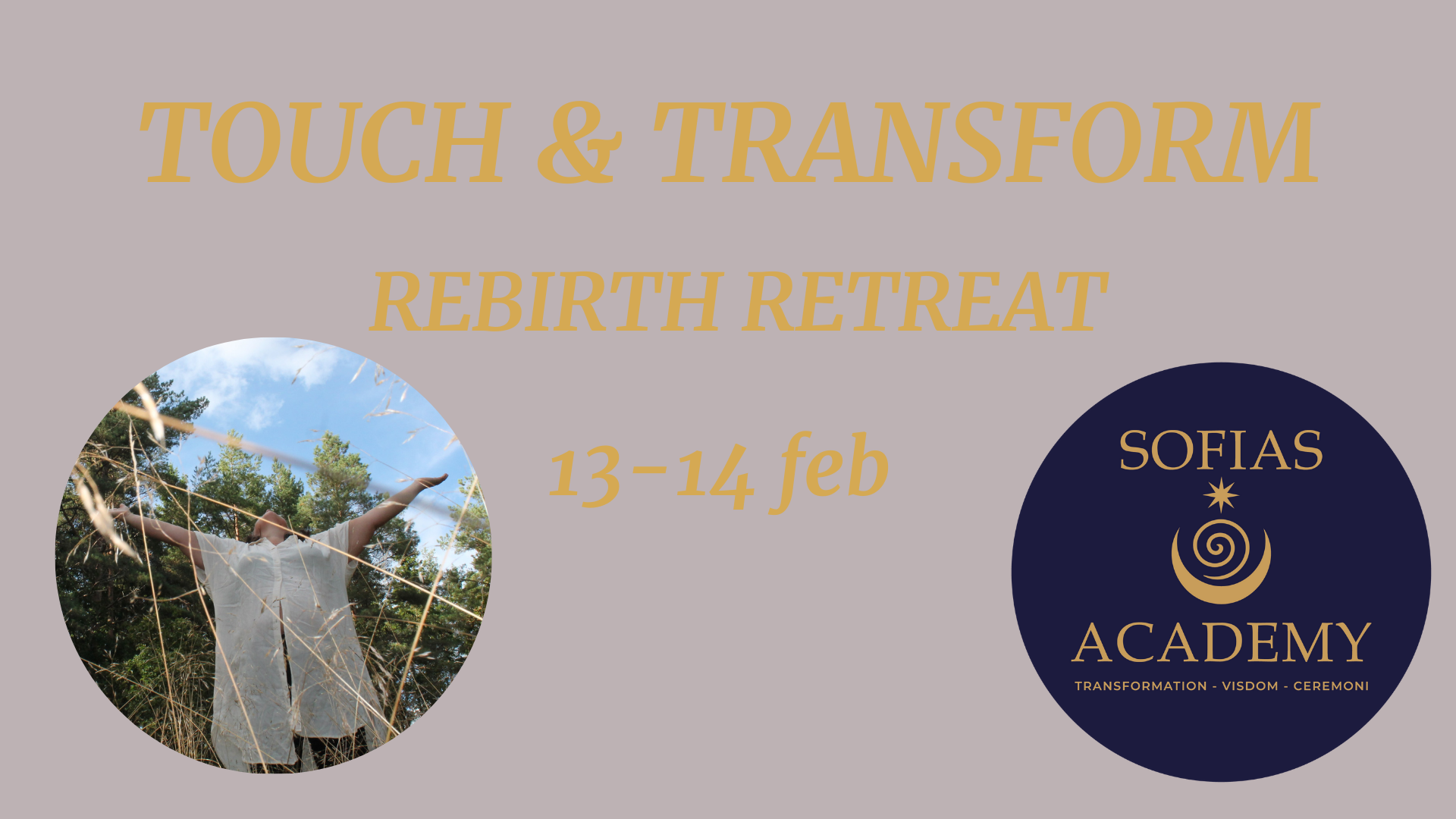 TOUCH AND TRANSFORM - REBIRTH RETREAT FÖR PAR