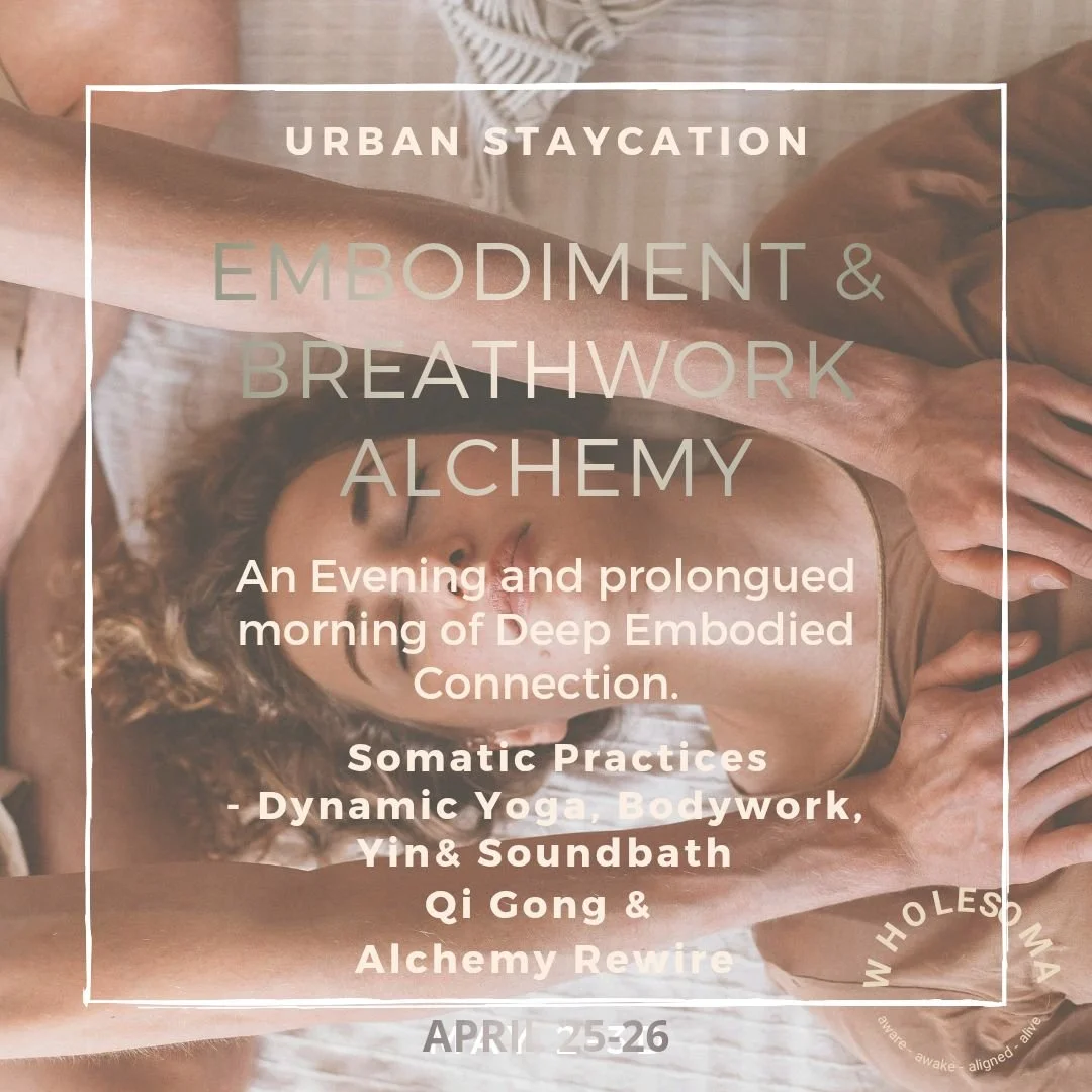 URBAN STAYCATION - EMBODIMENT & BREATHWORK ALCHEMY