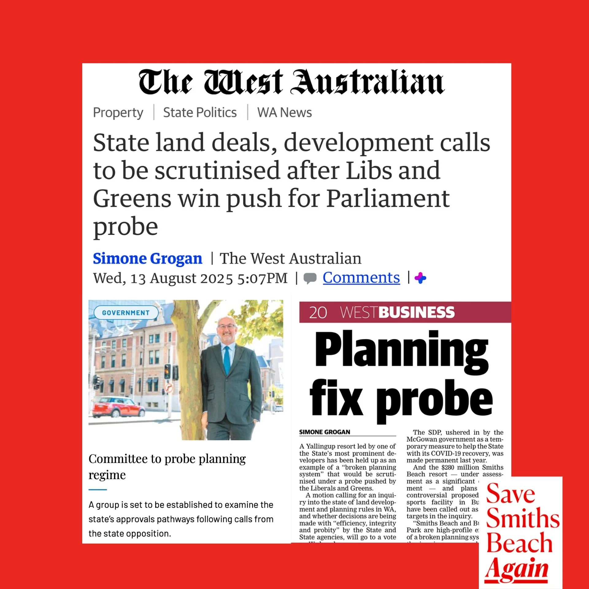 📰📰📰 SMITHS PLANNING PROBE IN THE MEDIA!

Great to see @thewestaustralian and other media outlets reporting on this week's announcement that a select parliamentary committee would be investigating the State Development Assessment Unit and the State