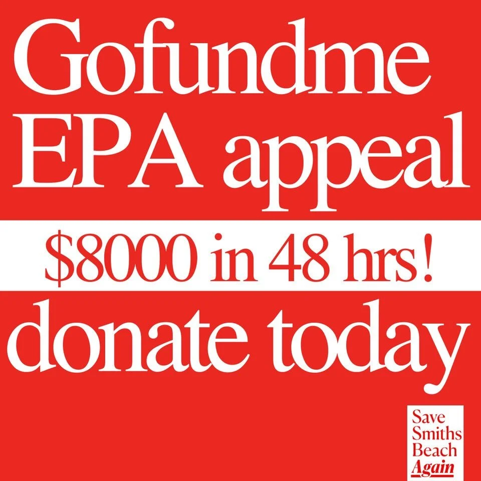 WHAT A COMMUNITY

In the last 48hours $8,000 has been raised to help fight to Save Smiths Beach.

Keep it up and get YOUR donation in TODAY.

We are aiming to raise at least $10,000 in 10 days.

The funds go directly to the legal cost for the appeal 