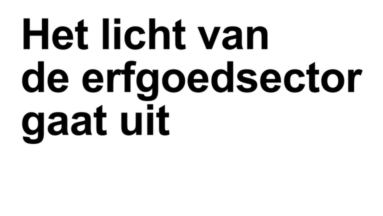 Het licht van de erfgoedsector gaat uit.