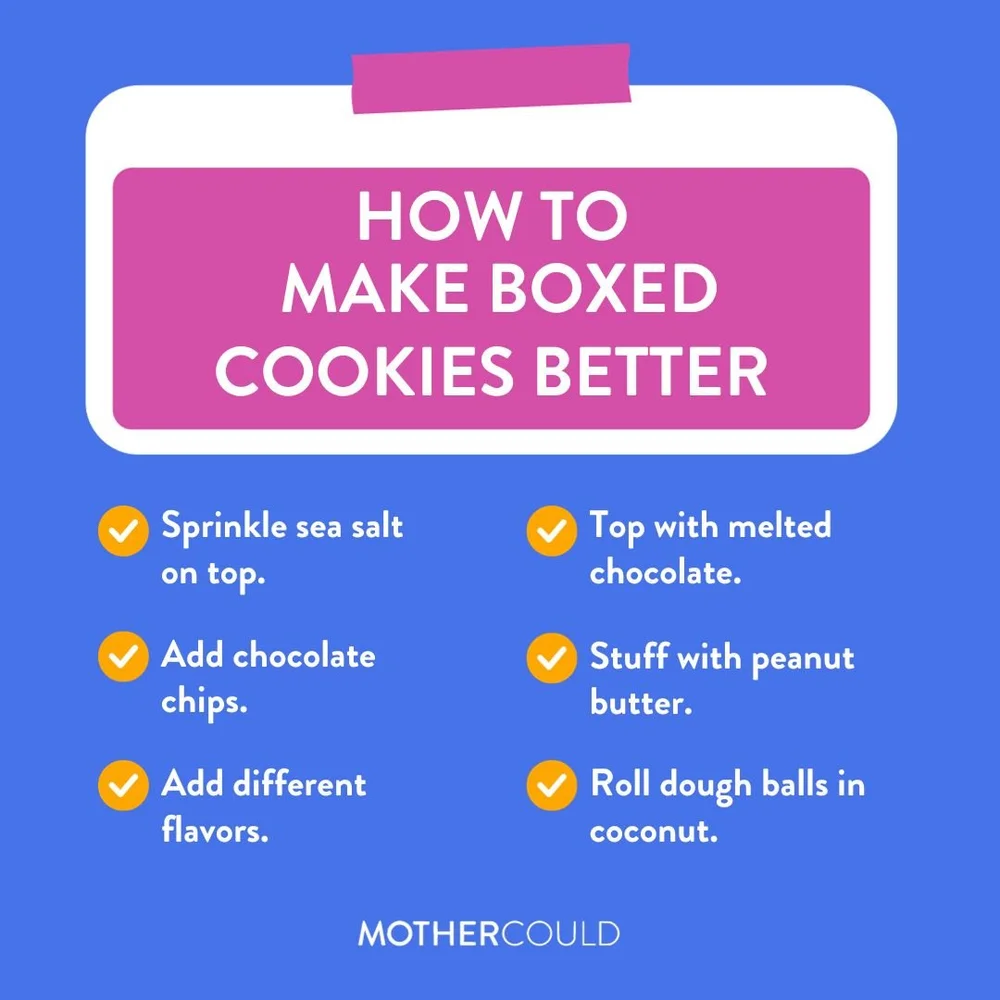 HOW TO MAKE BOXED COOKIES BETTER