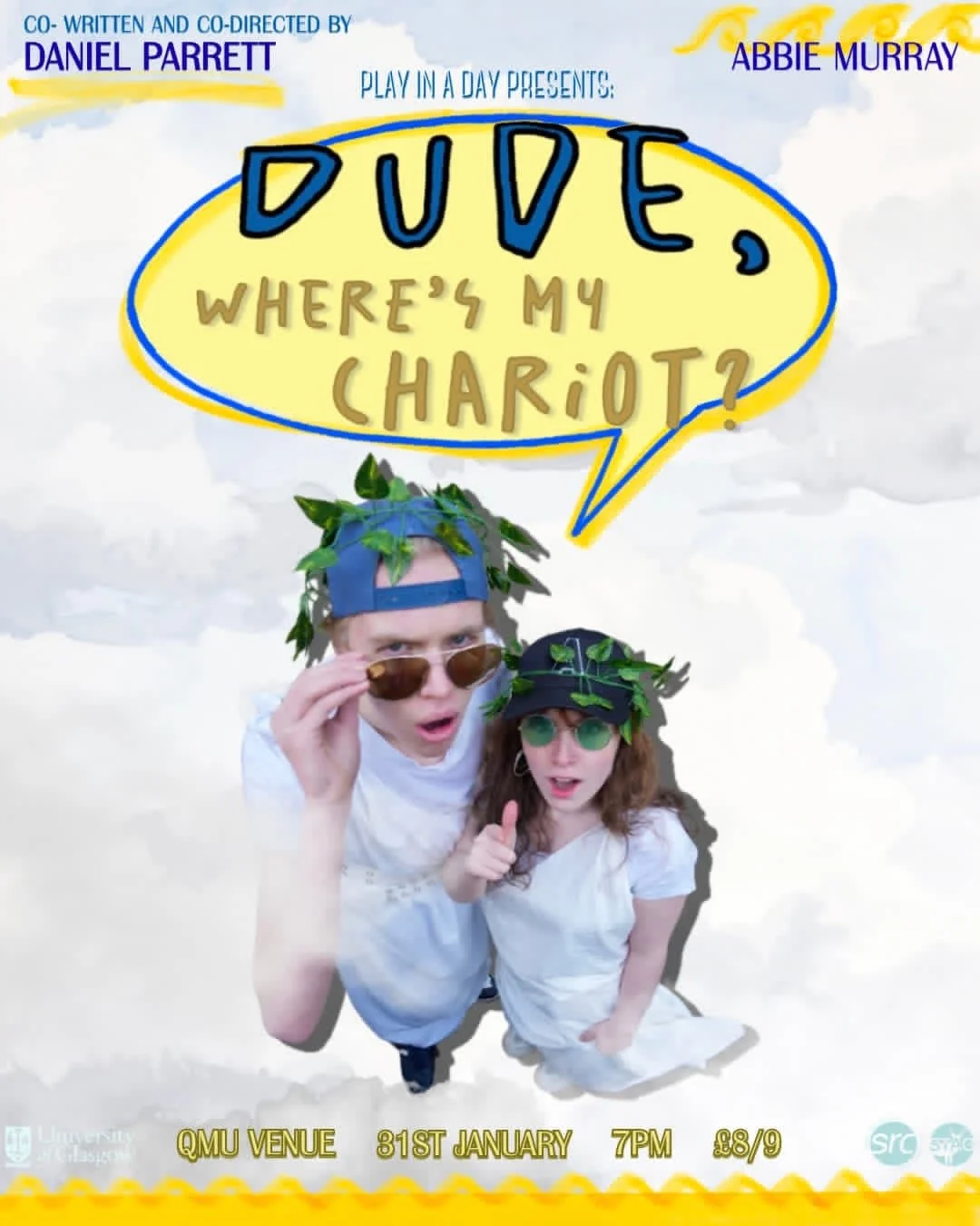 Play in a Day - Dude, Where's My Chariot? directed by Daniel Parrett and Abbie Murray