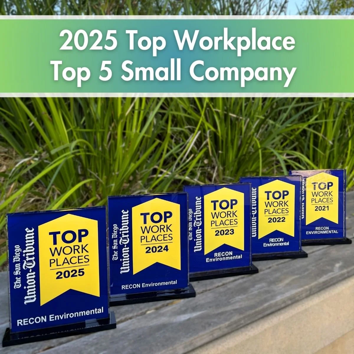 We&rsquo;re proud to share that @sandiegouniontribune has recognized @reconenv as a Top 5 Small Company for the 2025 #TopWorkplaces! This is the fifth consecutive year RECON has been named a Top Workplace. A sincere #thankyou to our employees, your d