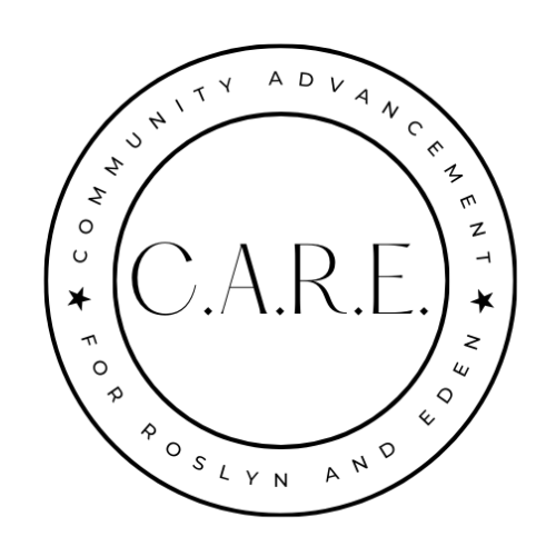 C.A.R.E. Community Advancement for Roslyn and Eden