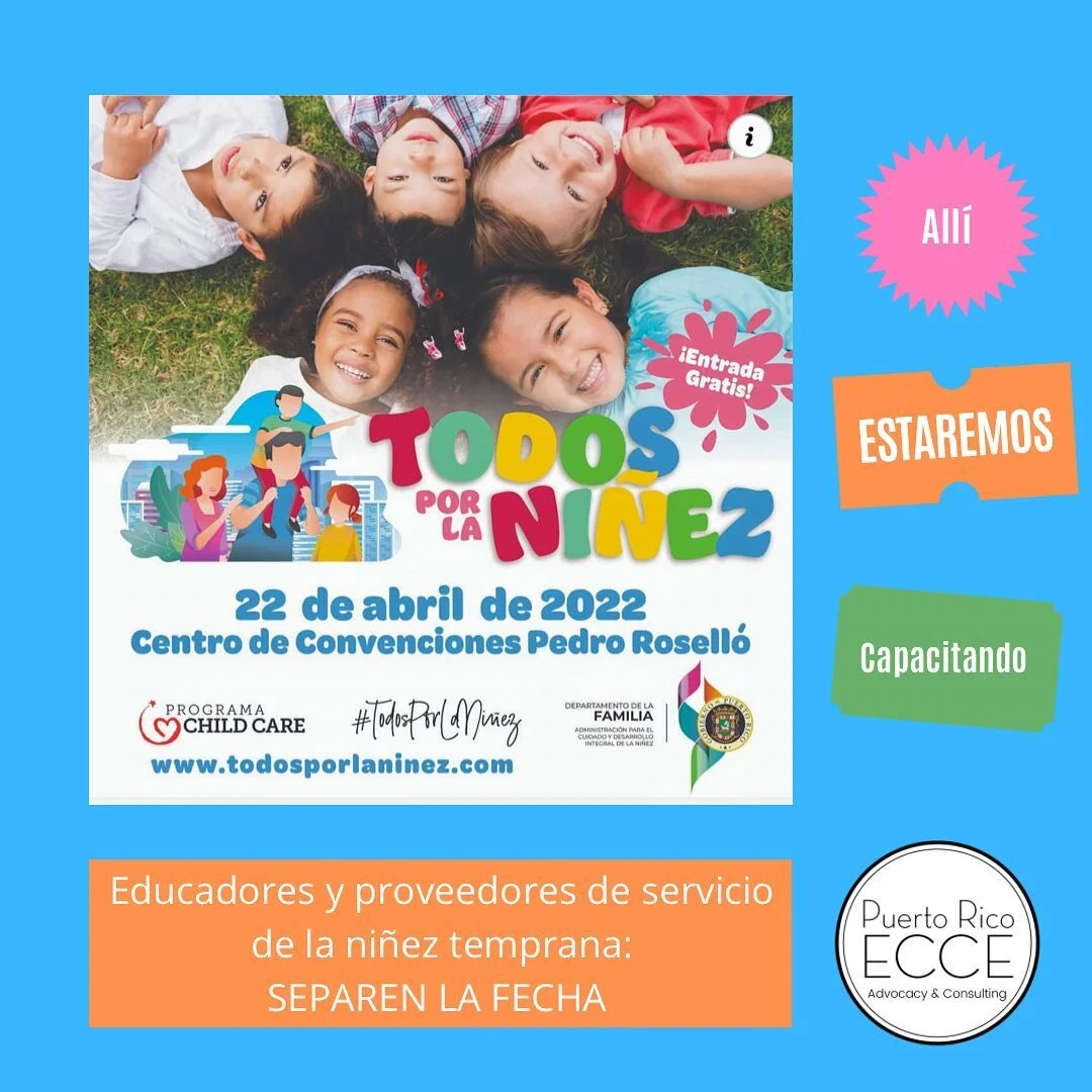 Capacitar a los maestros y maestras, proveedores de la ni&ntilde;ez temprana , madres y padres: es nuestra mejor manera de abogar por los derechos de la ni&ntilde;ez. Por eso all&iacute; estaremos y te exhortamos a que no te lo pierdas.