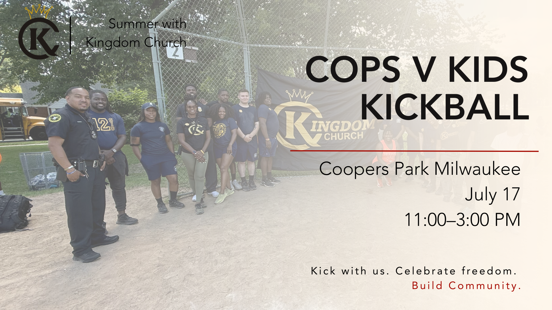 Kingdom Church: Cops V. Kids Kickball