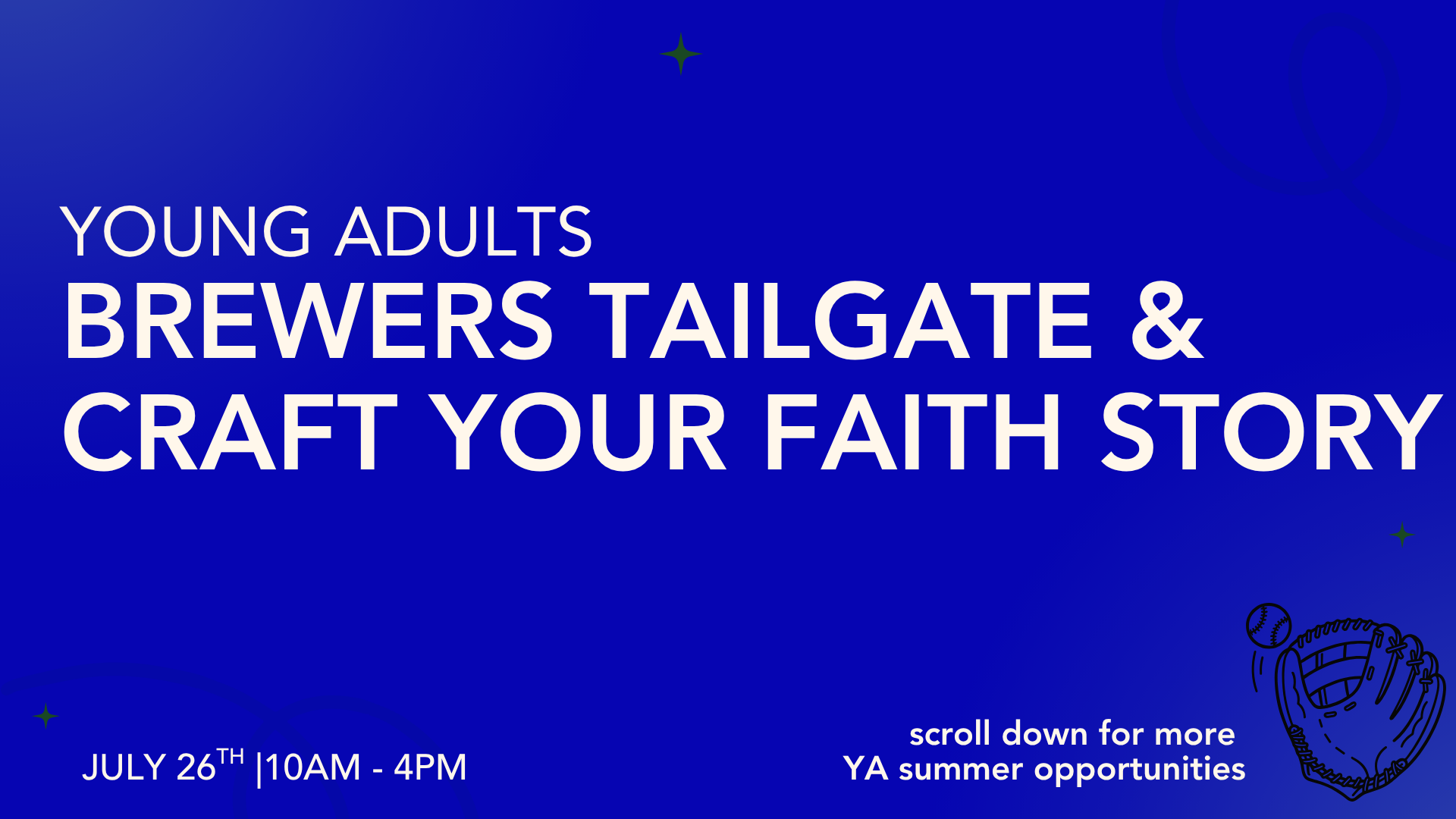 Young Adults: Brewers Tailgate &amp; Craft Your Faith Story