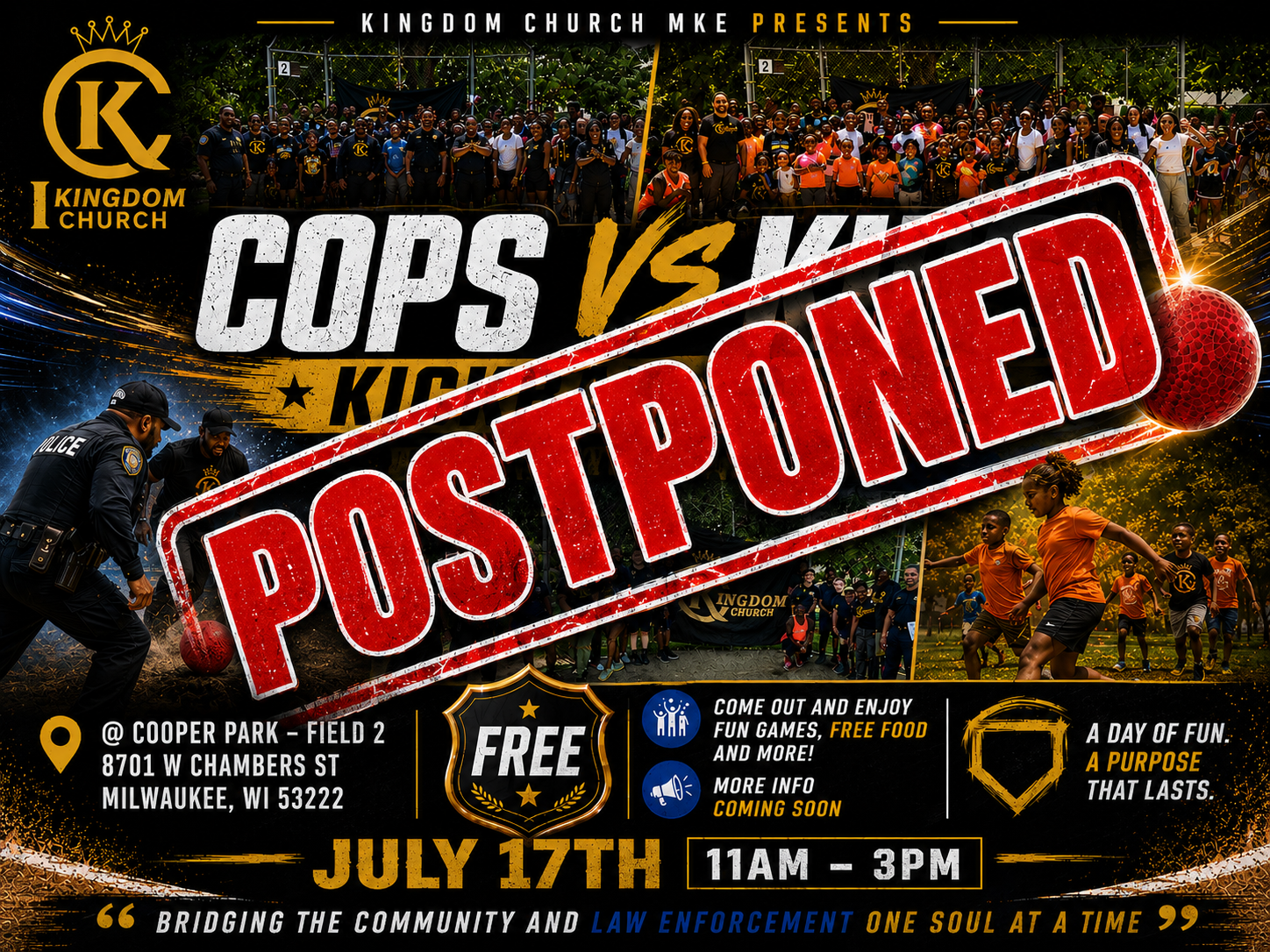 (POSTPONED TO JULY 31) Kingdom Church: Cops V. Kids Kickball