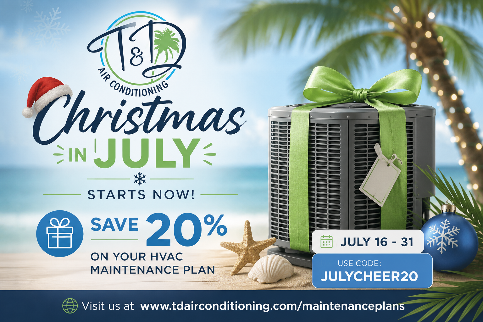 🎄 Christmas in July Is Here! Give Your AC the Gift of Reliable Comfort and Save 20%