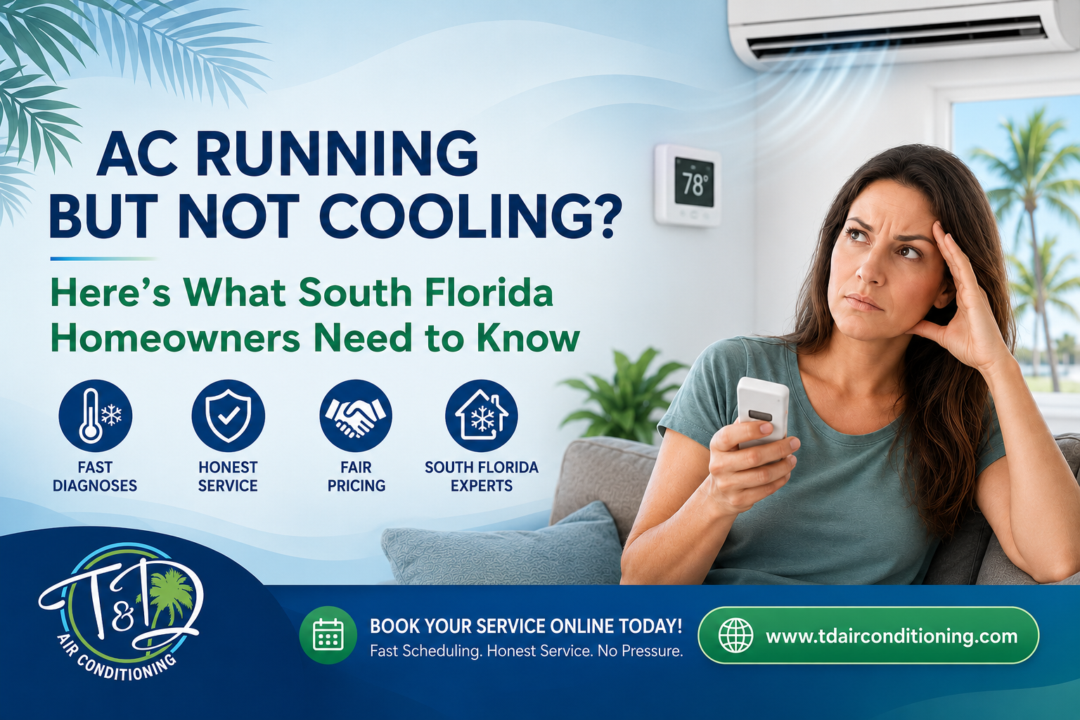 ❄️ AC Running But Not Cooling? Here’s What South Florida Homeowners Need to Know