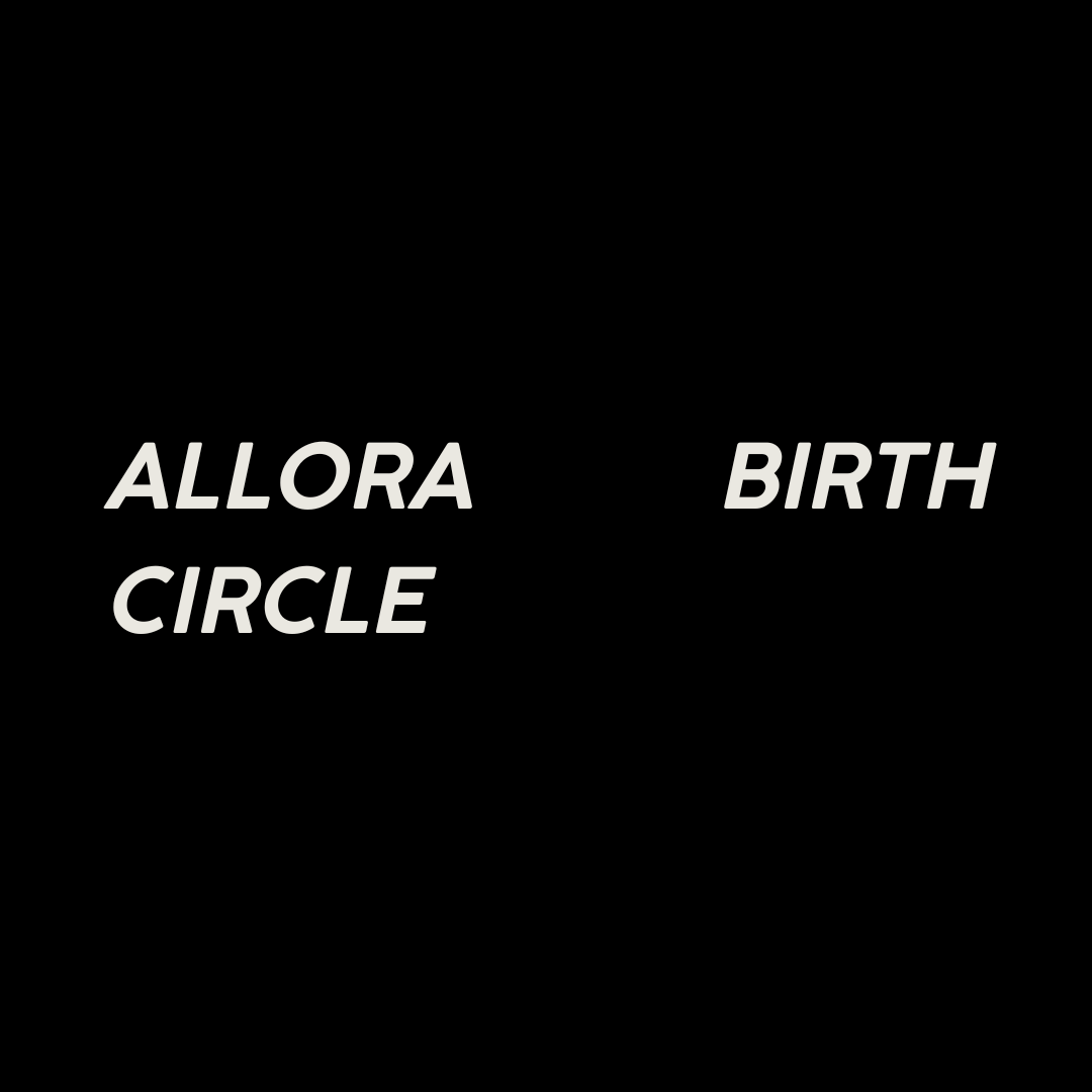 ALLORA Birth Circle