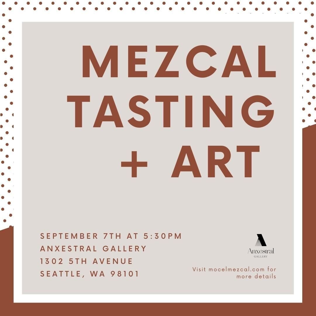 🚨EVENT ANNOUCEMENT!🚨
We are pairing mezcal with art! We are so excited to partner with Anxestral Gallery, a showroom highlighting unique Mexican art pieces. 

Join us on Sept. 7th at 5:30pm for a guided mezcal tasting and art experience! The event 