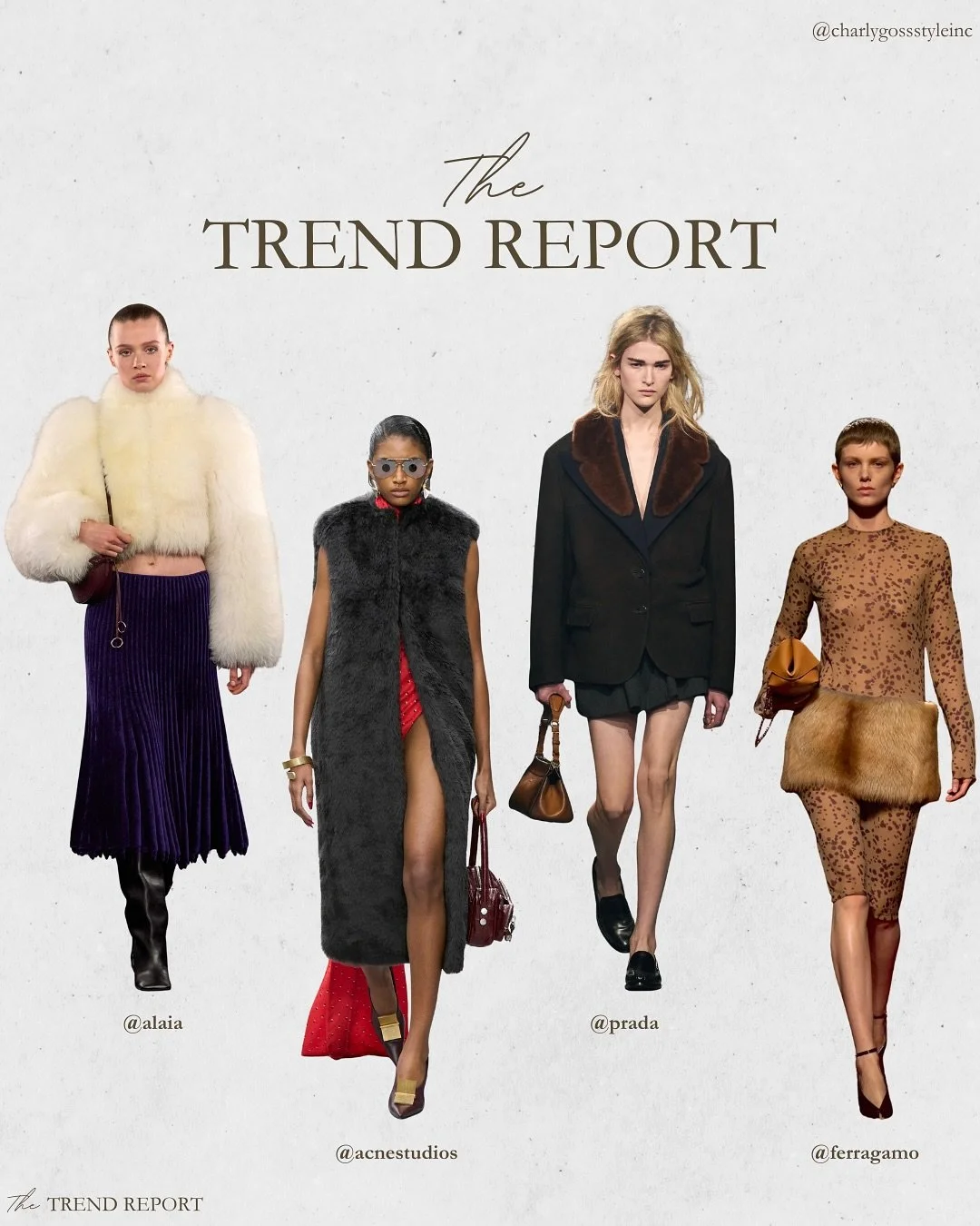 THE TREND REPORT: FAUX FUR

Faux fur made a major statement on the Fall/Winter 2025 runways. From voluminous, dramatic coats to subtle trims on dresses and accessories, designers at Prada, Stella McCartney, and Alaia reimagined the texture in fresh w