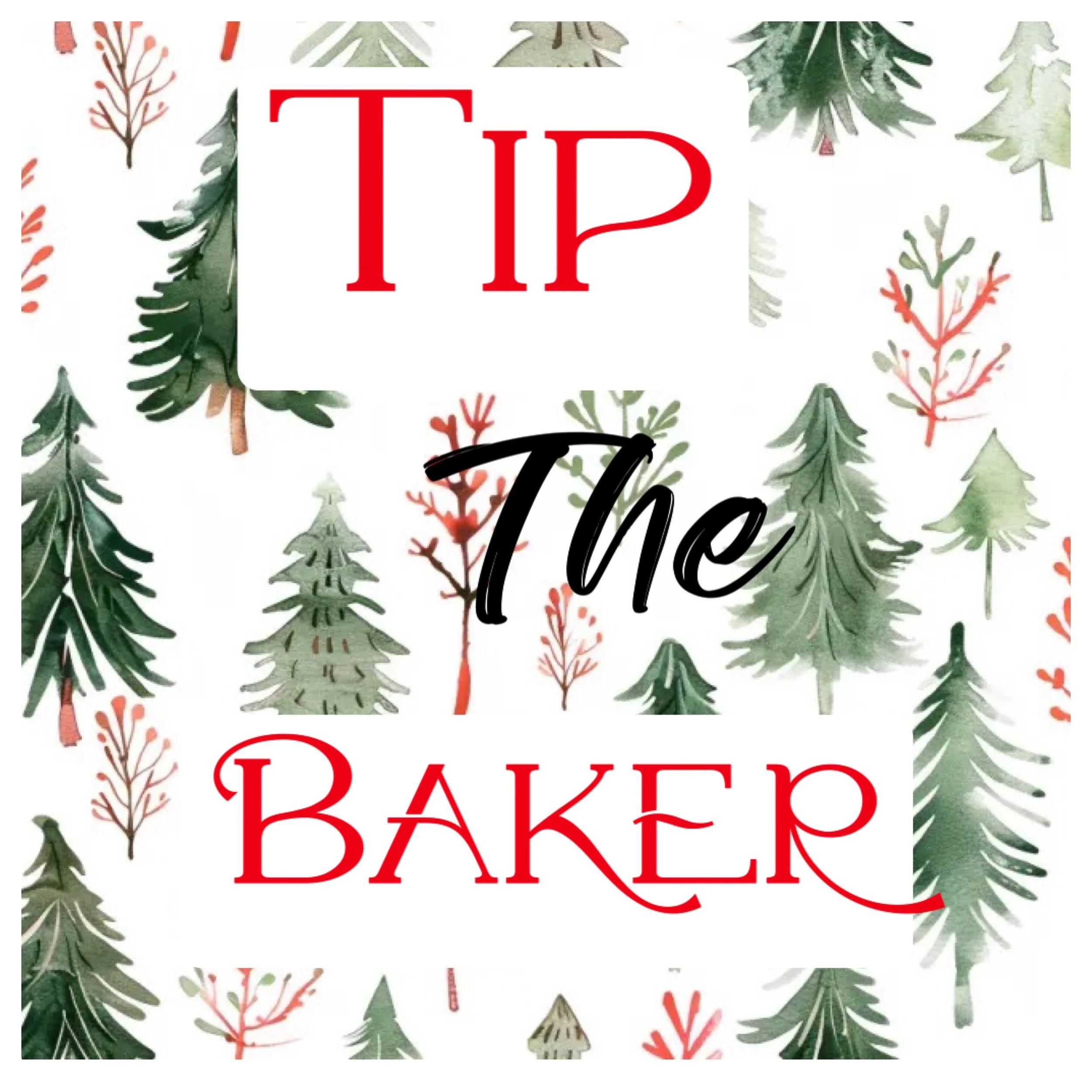 Tip the Baker